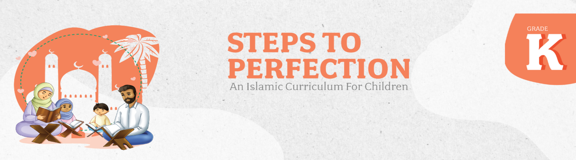 Steps to Perfection KG -Quran & Aqaid